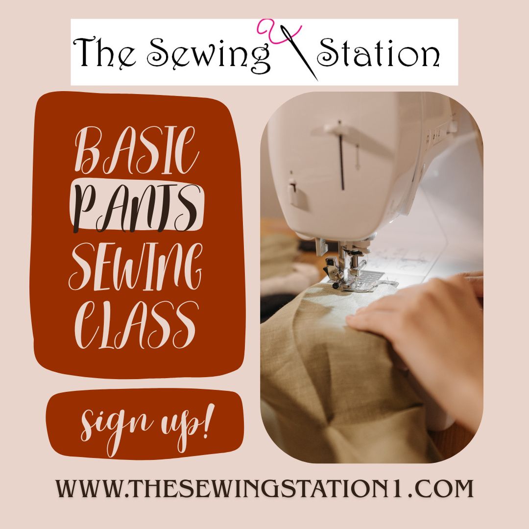 Basic Pant Sewing Class